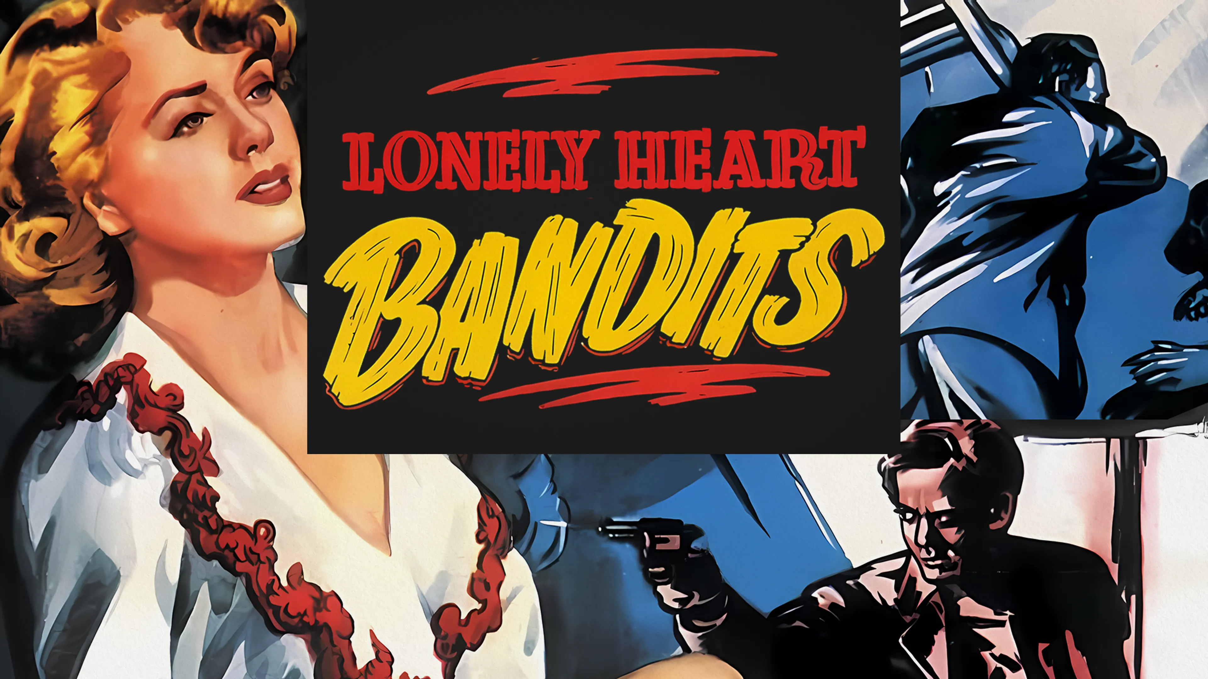 Lonely Heart Bandits poster
